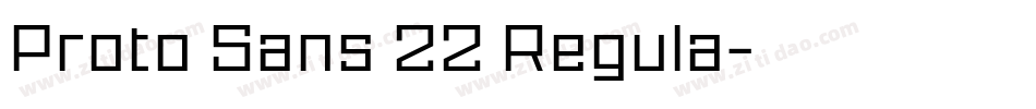Proto Sans 22 Regula字体转换